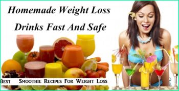 Homemade Weight Loss Drinks